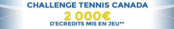 4000 € offerts challenge tennis canada parionsweb